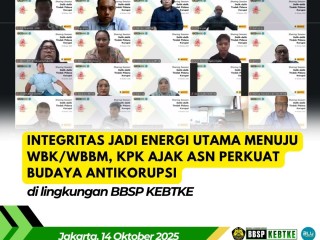 Integritas Jadi Energi Utama Menuju WBK/WBBM, KPK Ajak ASN Perkuat Budaya ANTIKORUPSI